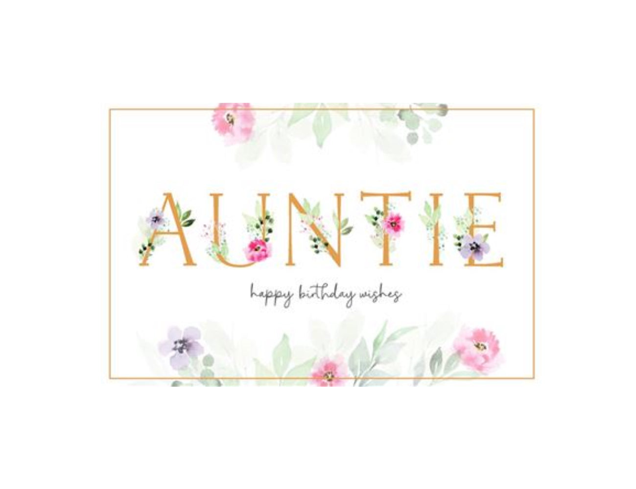 Card - Auntie, Happy Birthday Wishes