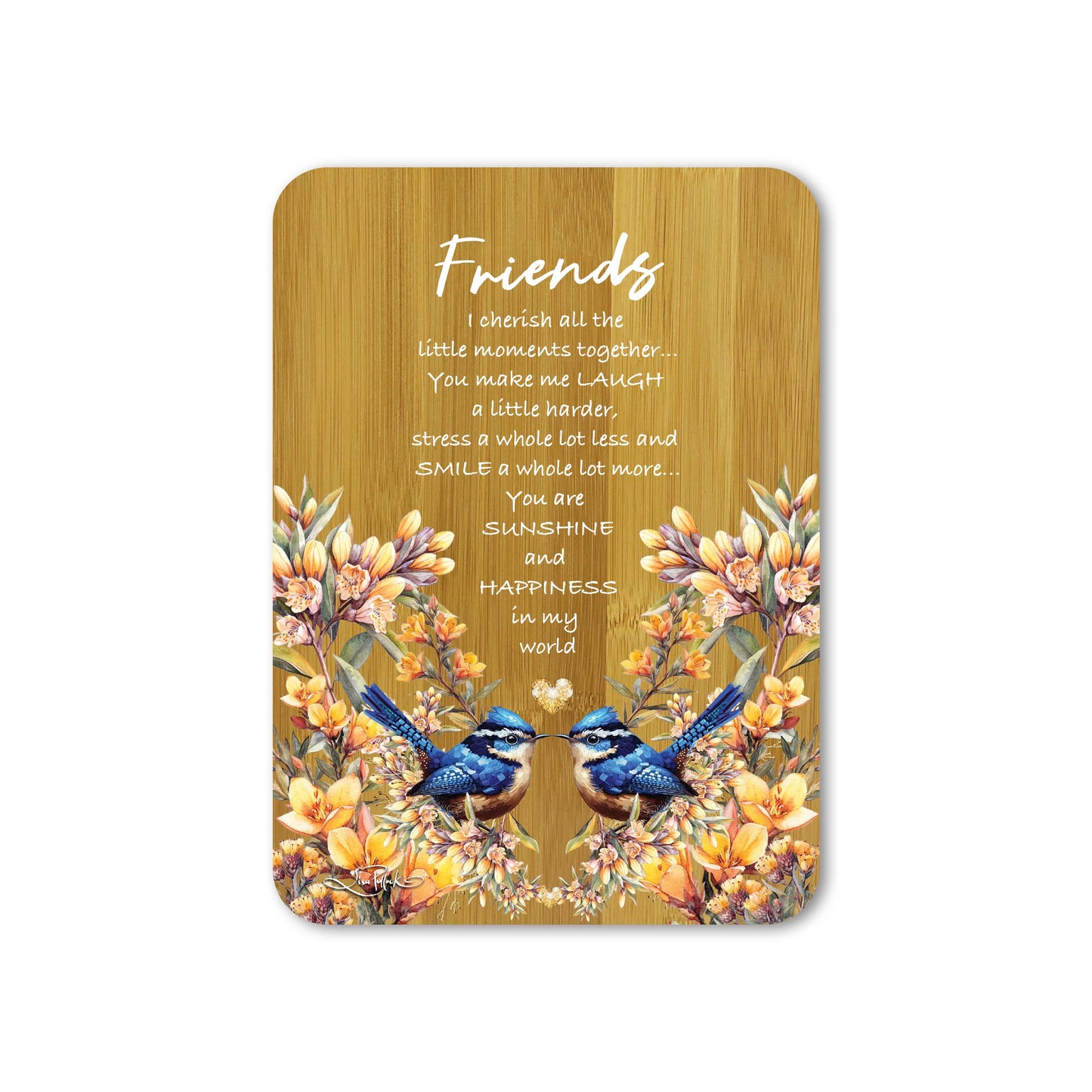 Bamboo Affirmation Plaque - Friends (Royal Wrens)