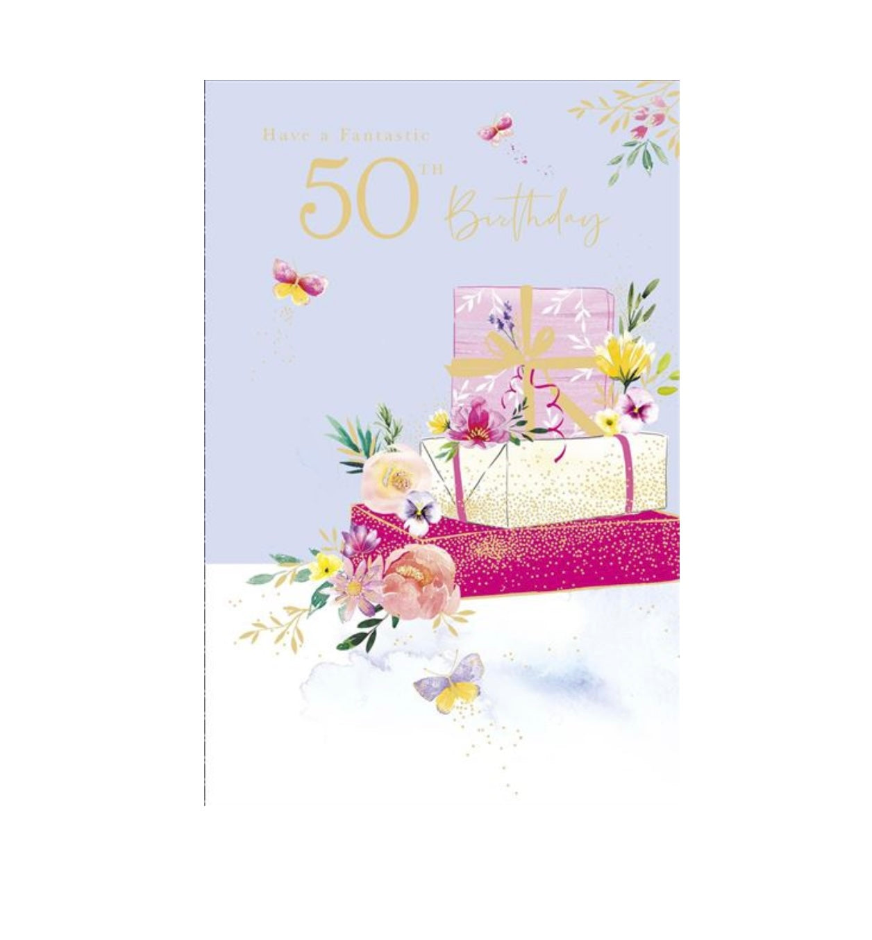 Card - Have a Fantastic 50th Birthday (Presents & Flowers)
