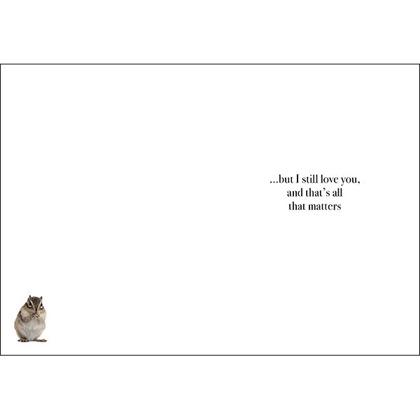 Animal Affirmations Card - Some Say You’re A Little Nutty...
