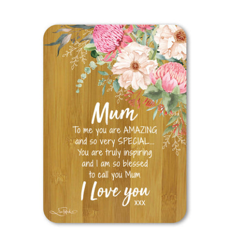 Mum Affirmation Plaque (Warm Waratahs)