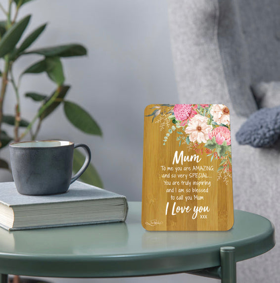 Mum Affirmation Plaque (Warm Waratahs)