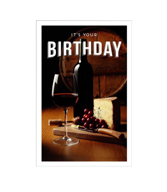 Card - It’s Your Birthday (Wine & Cheese)