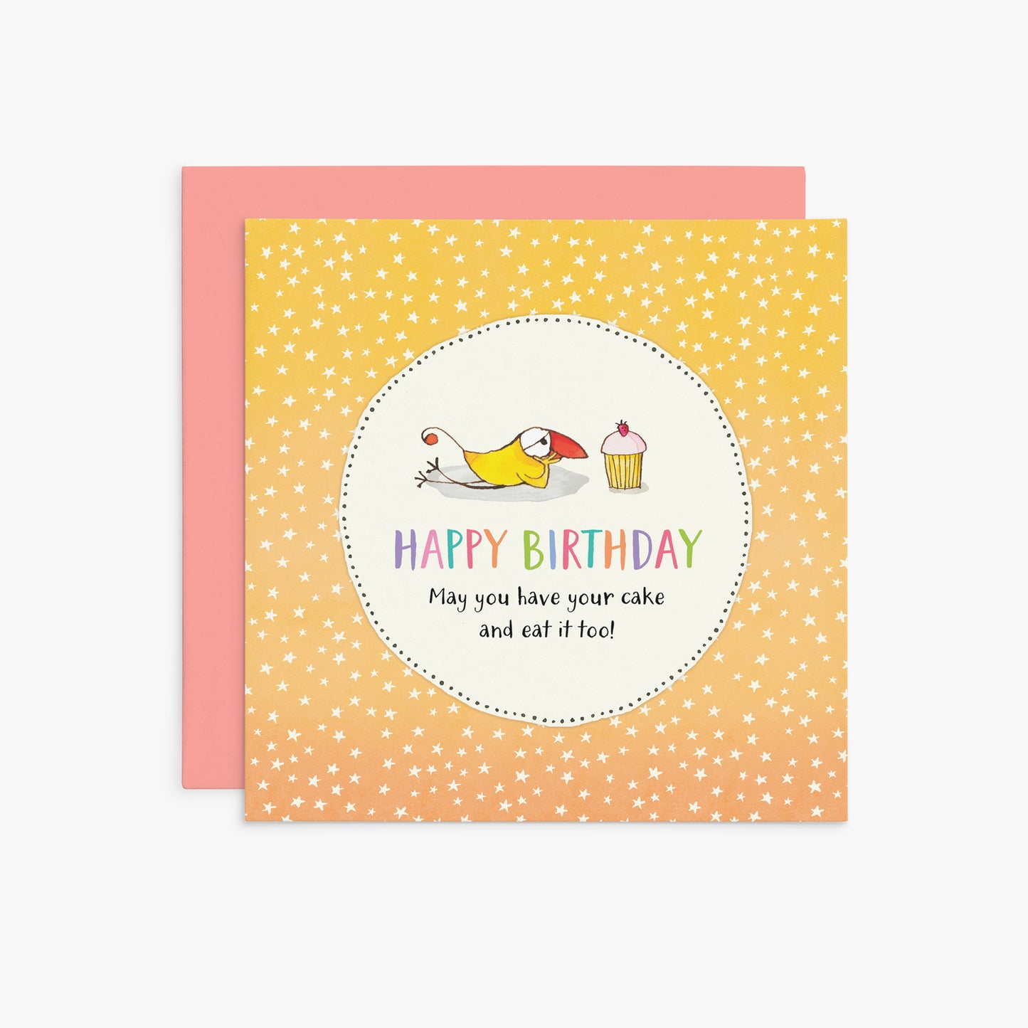 Twigseeds Birthday Card - Happy Birthday, May You Have Your Cake And Eat It Too!