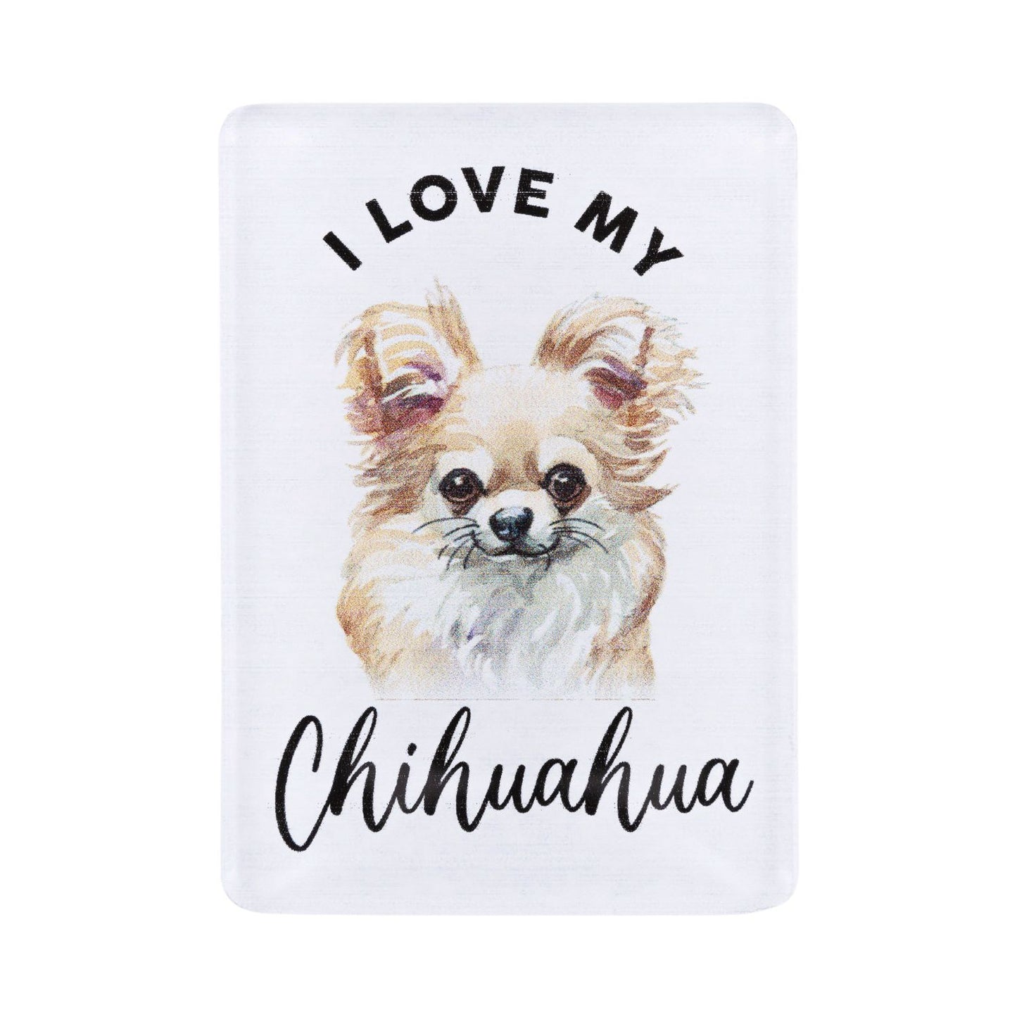 Pet Lovers Acrylic Magnet - Chihuahua