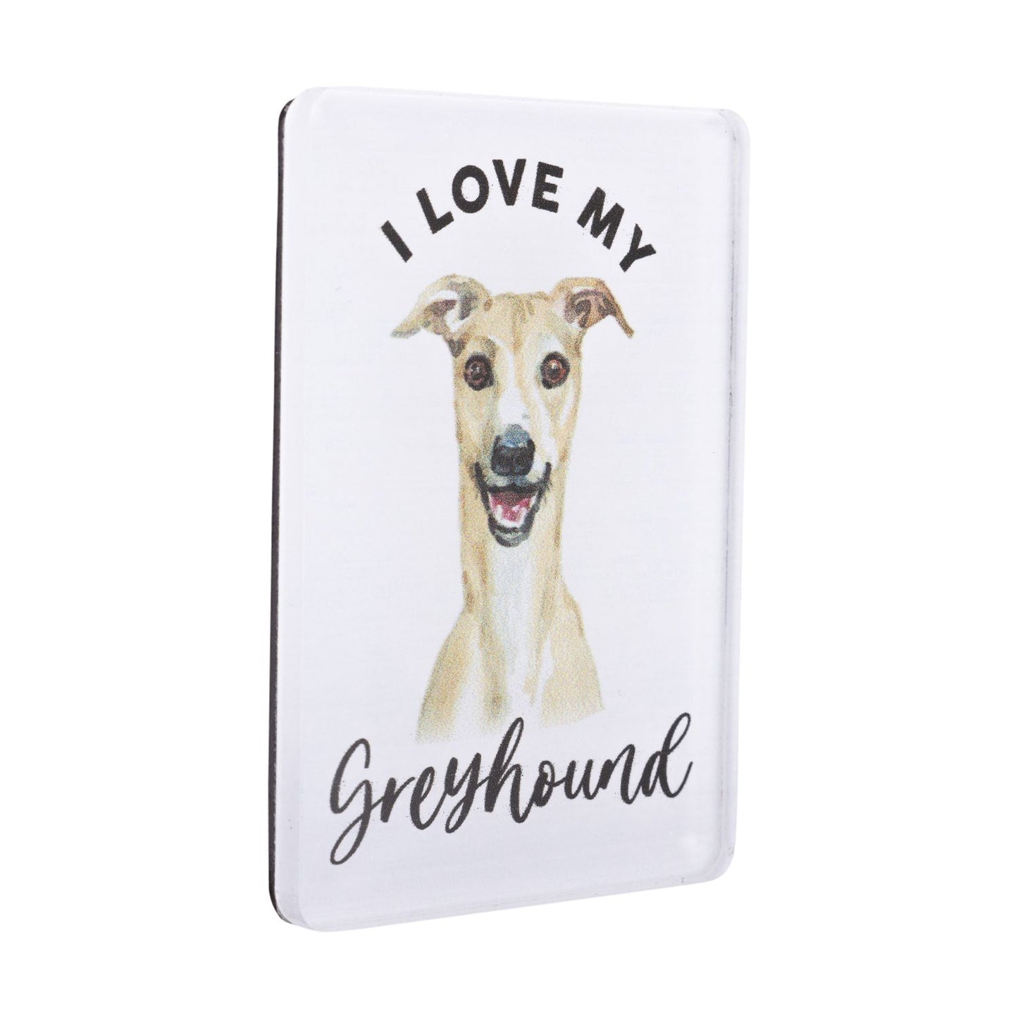 Pet Lovers Acrylic Magnet - Greyhound