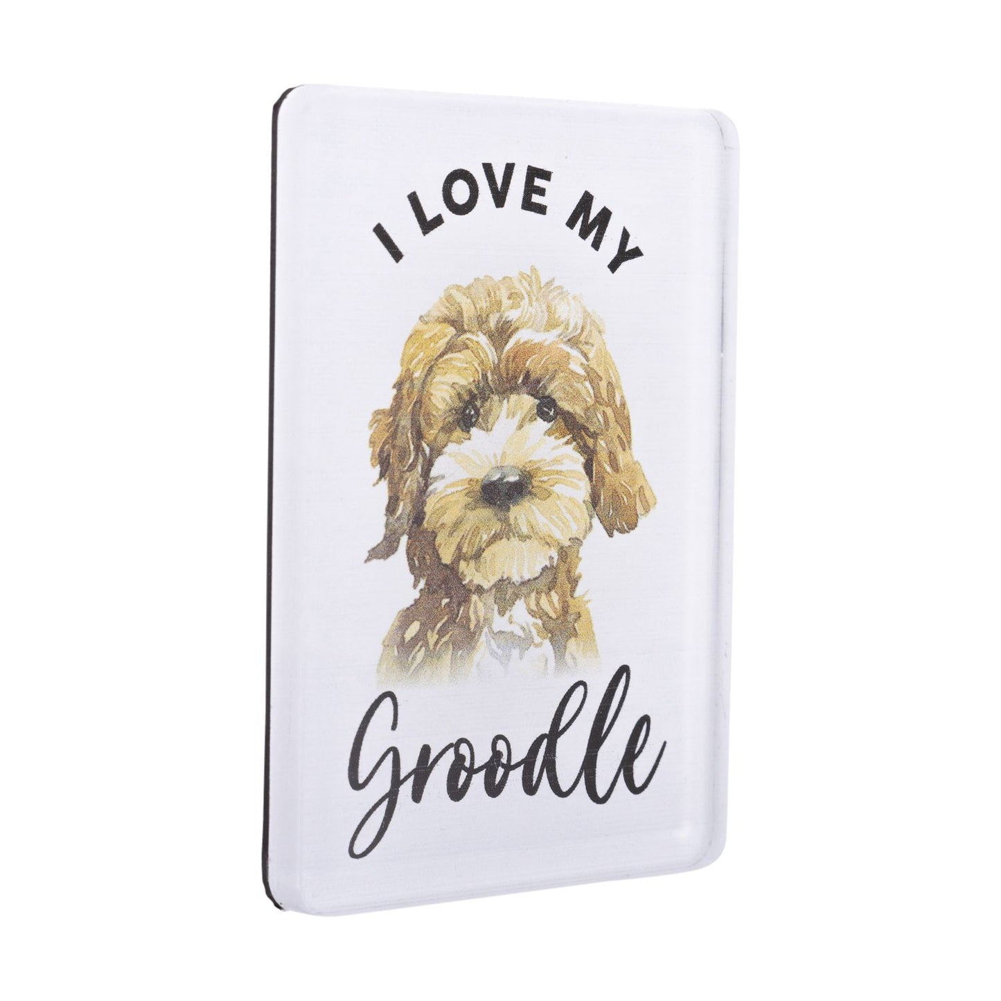 Pet Lovers Acrylic Magnet - Groodle