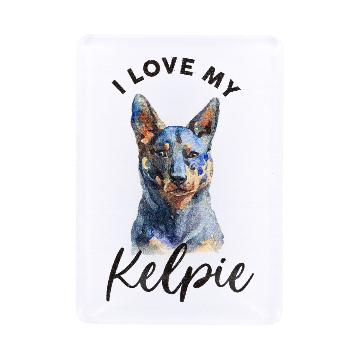 Pet Lovers Acrylic Magnet - Kelpie