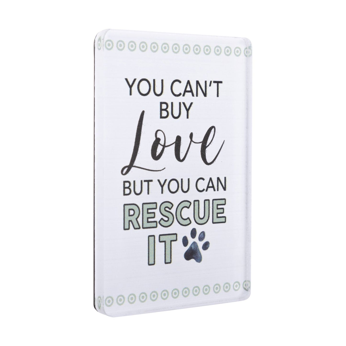 Pet Lovers Acrylic Magnet - Rescue
