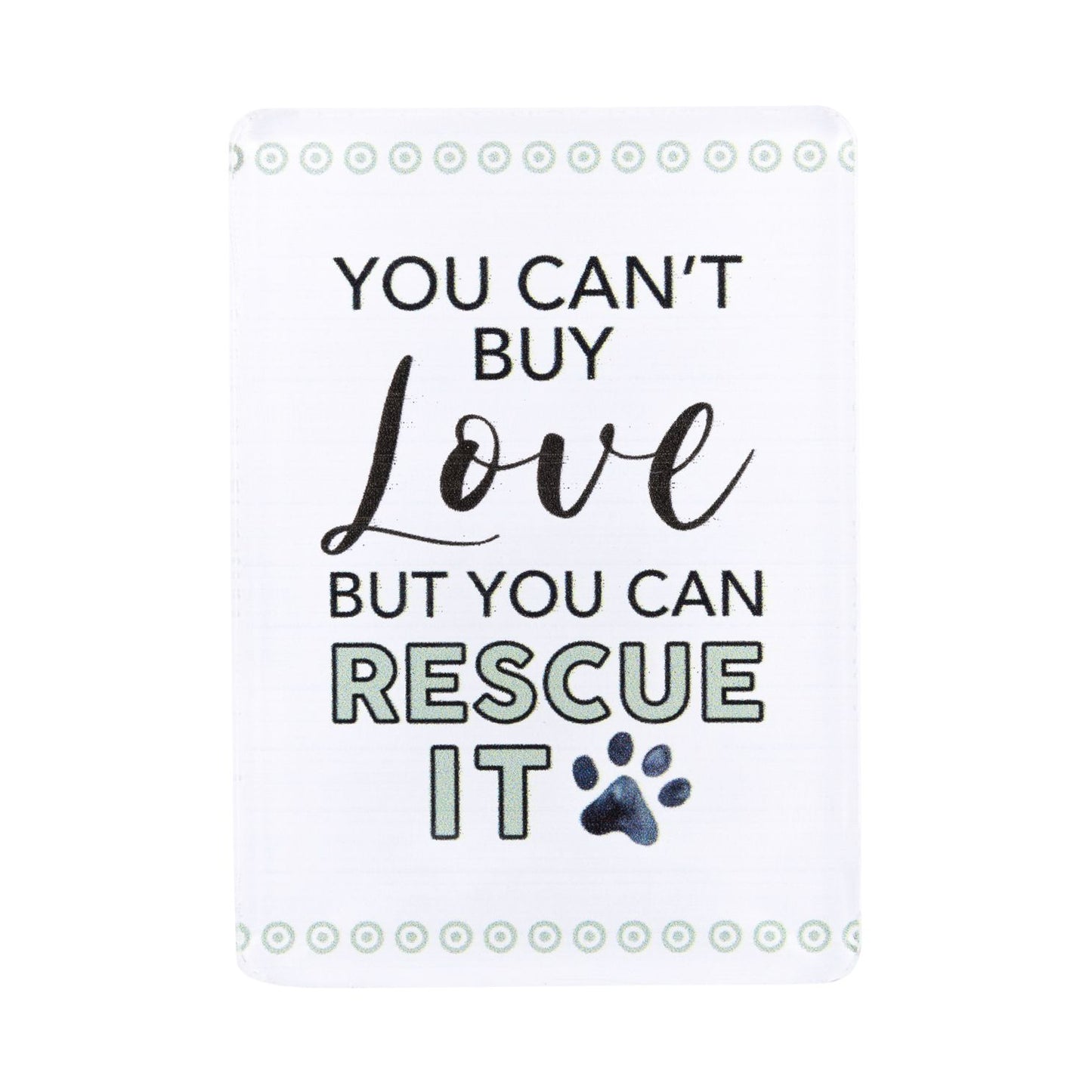 Pet Lovers Acrylic Magnet - Rescue
