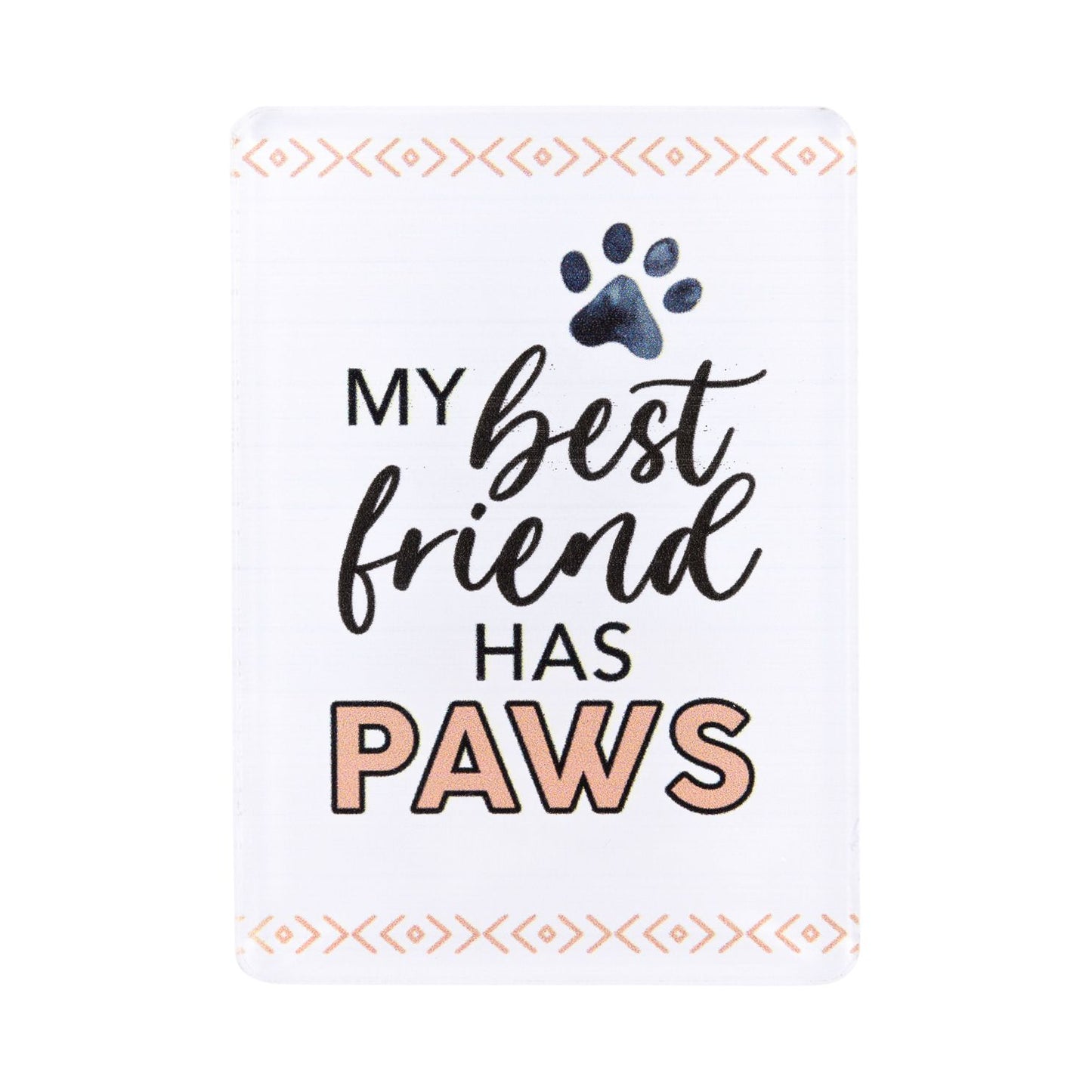 Pet Lovers Acrylic Magnet - Best Friend