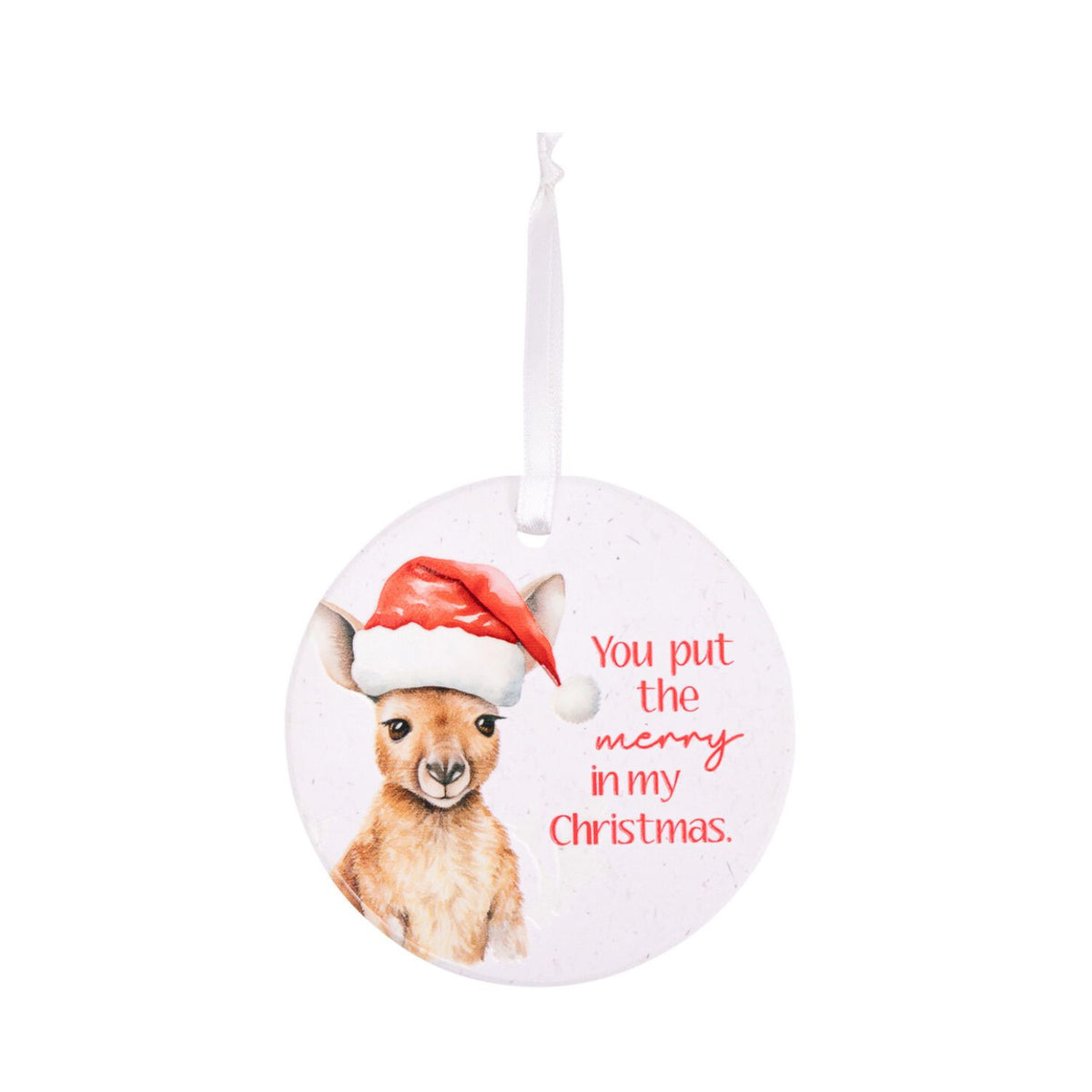 ‘You Put the Merry in my Christmas’ Hanging Christmas Keepsake (Kangaroo)
