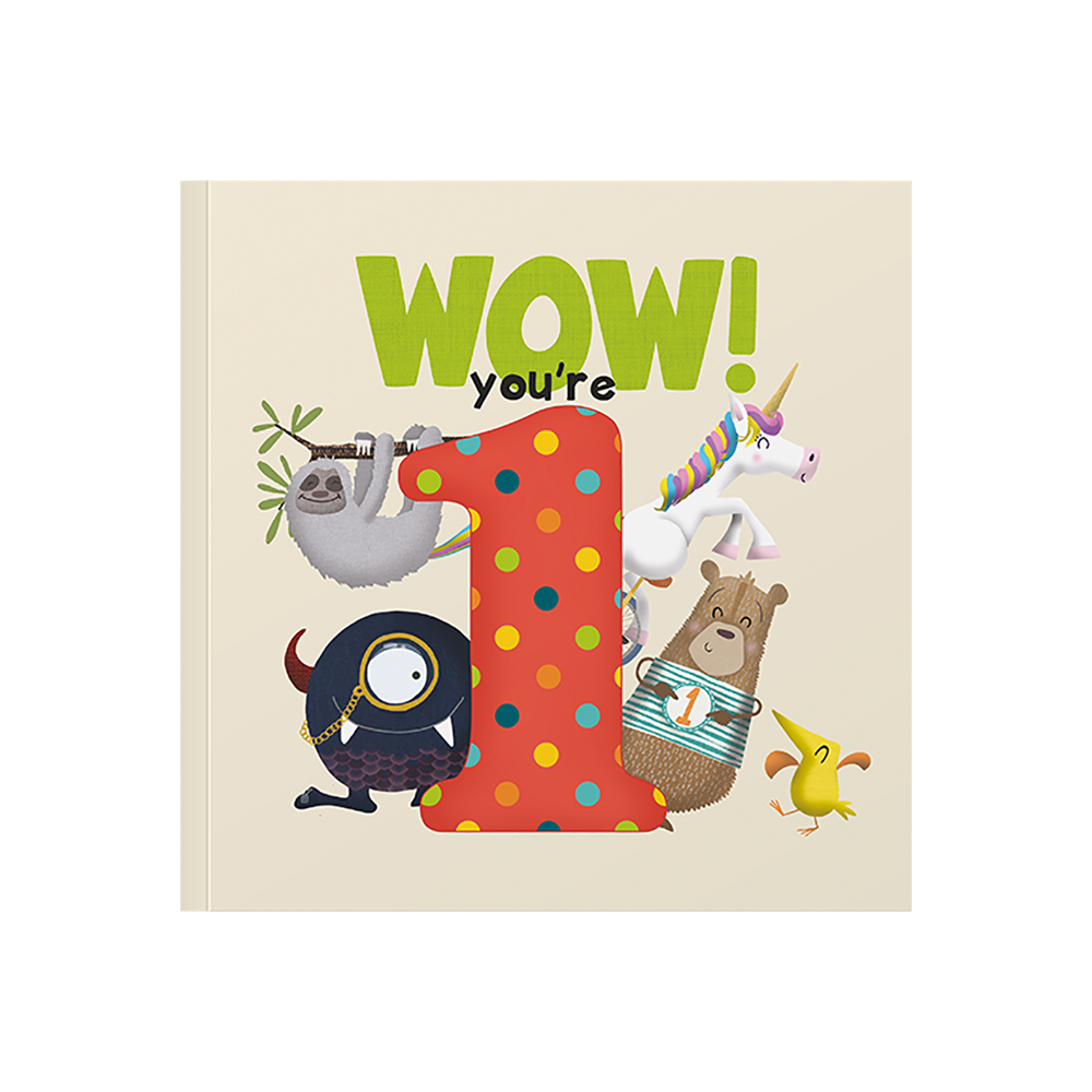 Wow! You’re One