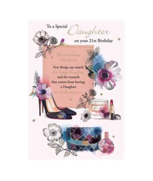 Card - To A Special Daughter On Your 21st Birthday