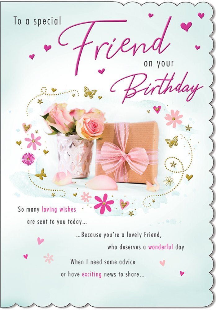 With Love Card - To A Special Friend On Your Birthday (Roses & Gift)