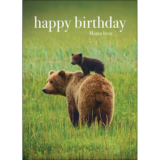 Animal Affirmations Card - Happy Birthday Mama Bear