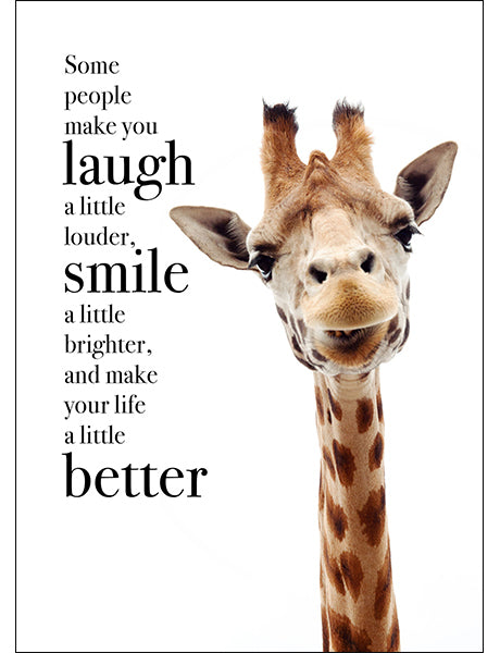 Animal Affirmations Card - Some People (Giraffe)