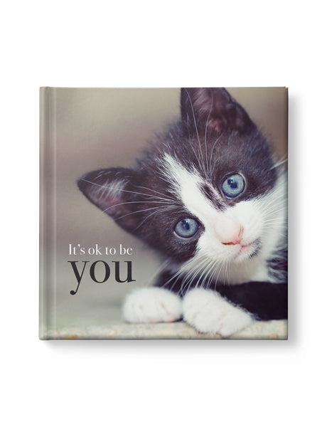 It’s Ok to Be You - Inspirational Book