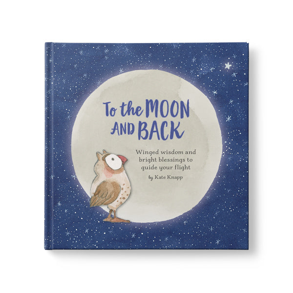 To the Moon and Back - Twigseeds Inspirational Book